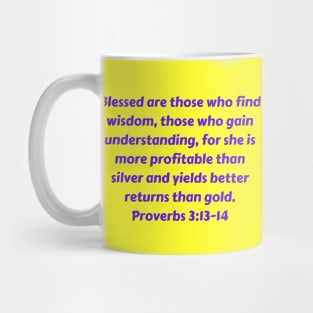 Bible Verse Proverbs 3:13-14 Mug